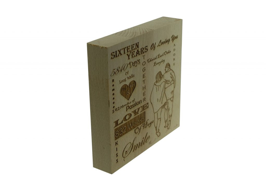 16 Years of Loving You Wooden Block