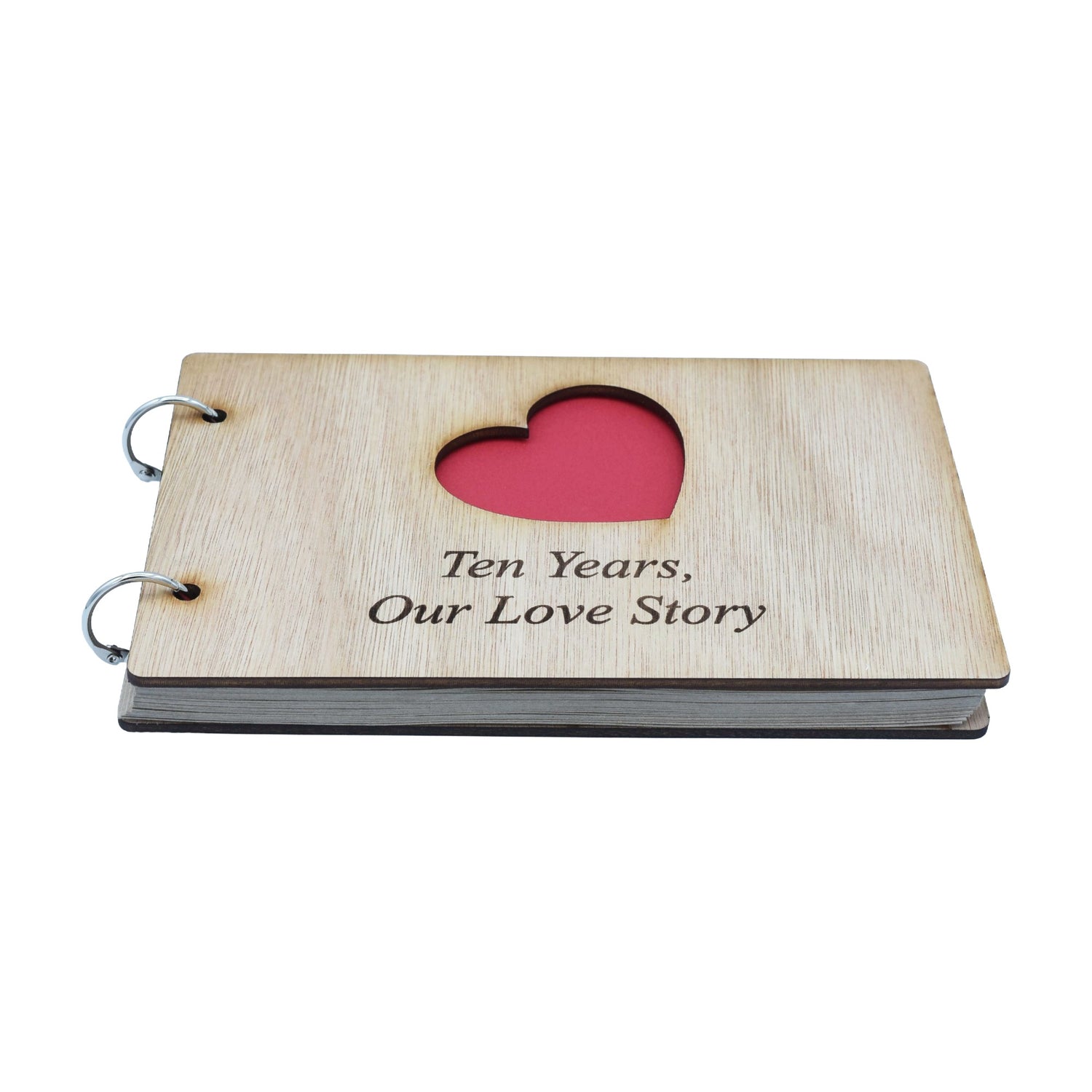 Ten Years, Our Love Story. 10th Anniversary- Scrapbook