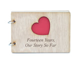 14 Year Anniversary – Our Story So Far Scrapbook