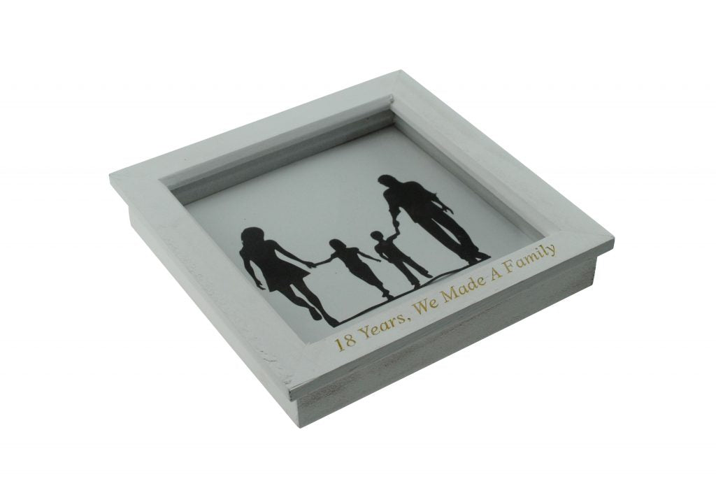 18 Years We Made A Family White Wooden Frame