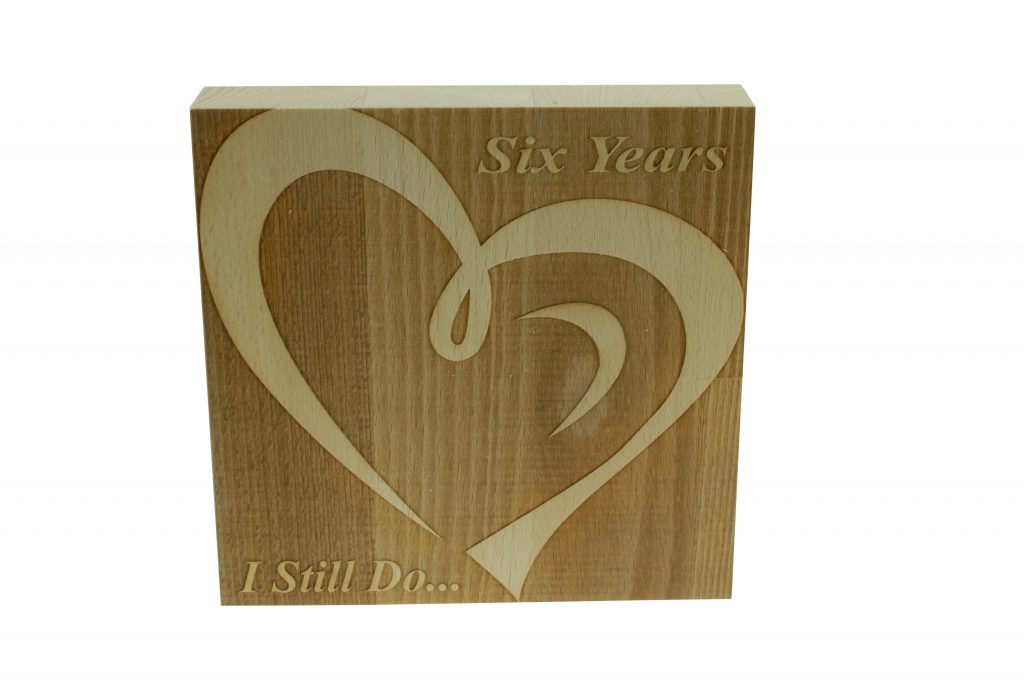 6 Year Anniversary I Still Do - Dark Beech Block