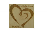 8 Year Anniversary I Still Do - Light Beech Block