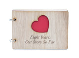 8 Year Anniversary – Our Story So Far Scrapbook