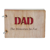 DAD The Memories So Far - Scrapbook, Photo album or Notebook Idea For DAD, Fathers day or Birthday Gifts