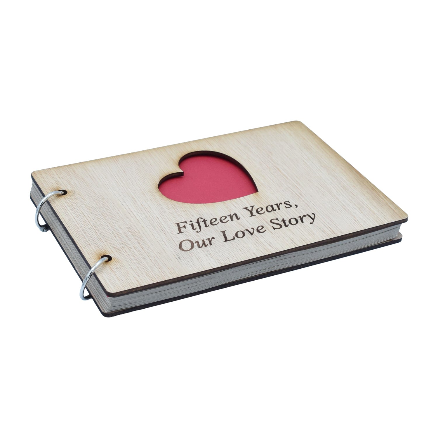 Fifteen Years, Our Love Story. 15th Anniversary- Scrapbook