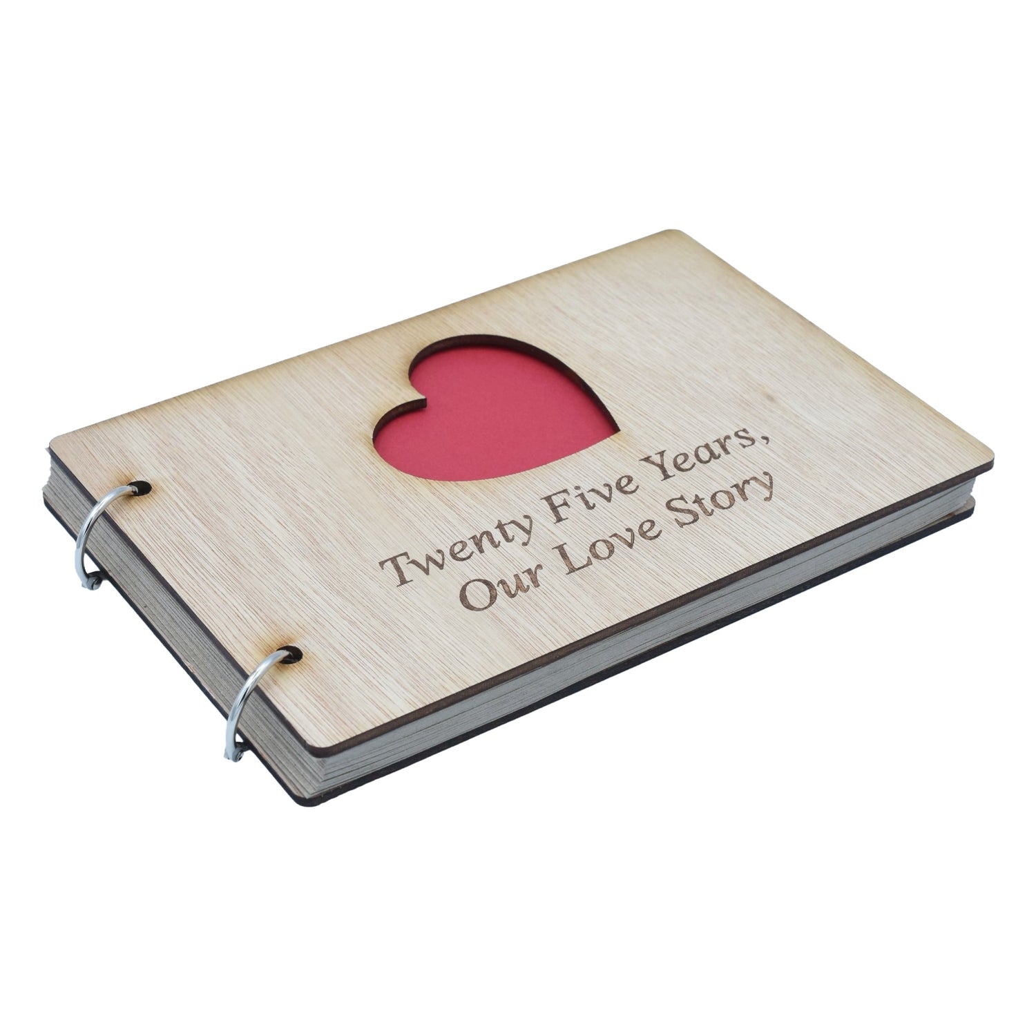 Twenty Five Years, Our Love Story. 25th Anniversary- Scrapbook
