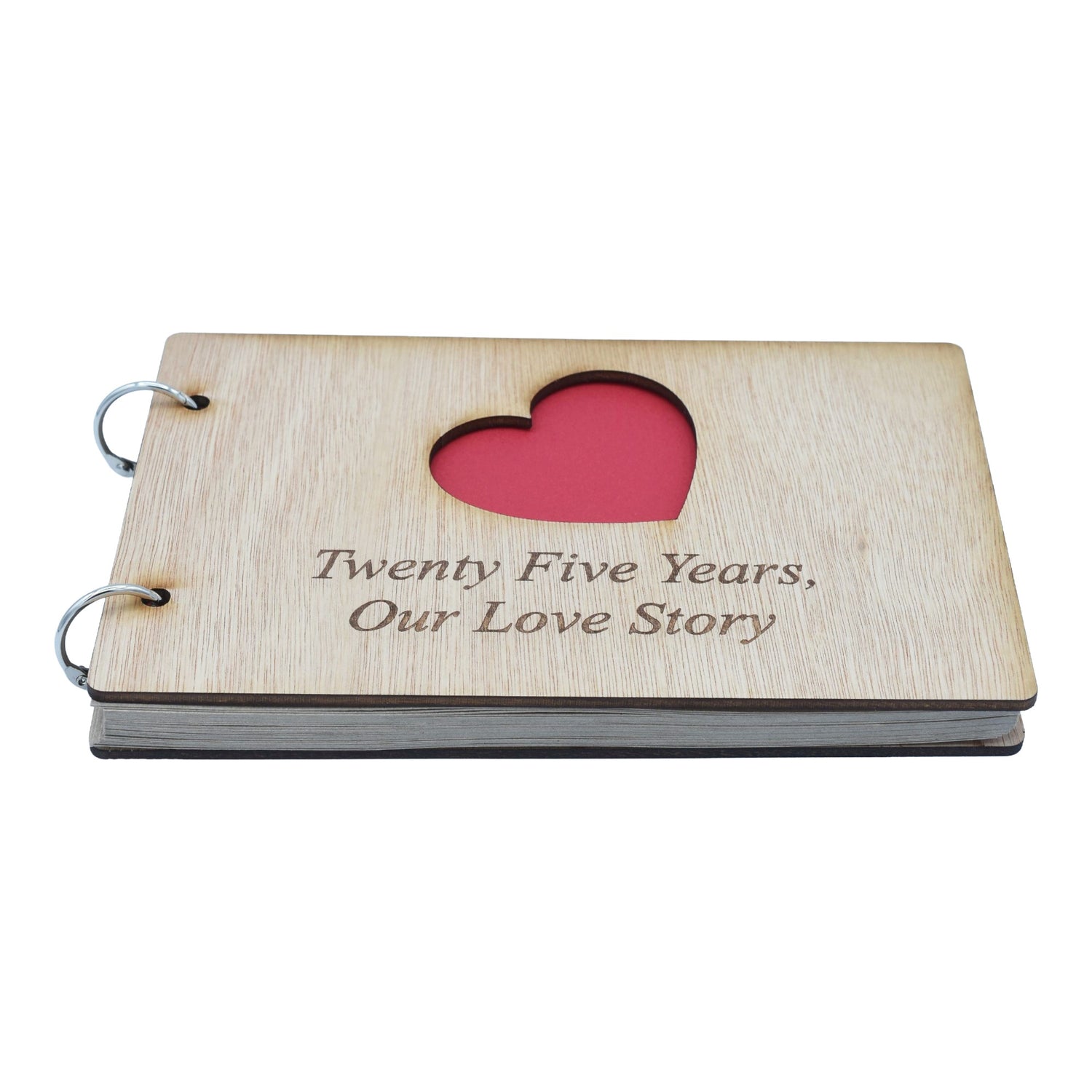 Twenty Five Years, Our Love Story. 25th Anniversary- Scrapbook